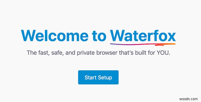 FirefoxとWaterfox–どちらのブラウザを使用するのが安全ですか？ 