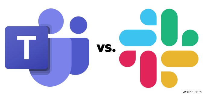 Microsoft Teams vs. Slack：どちらが良いですか？ 