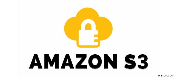 HDGの説明：Amazon S3とは何ですか？ 