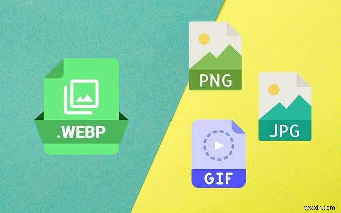 WEBP画像をJPG、GIF、またはPNGに変換する方法 