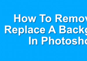 Photoshopで背景を削除または置換する方法 