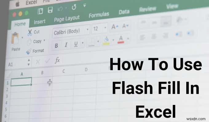 Excelでフラッシュフィルを使用する方法 