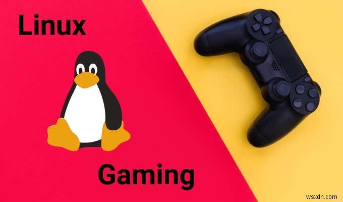 5つの最高のLinuxゲーム 