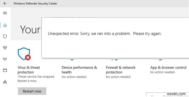 Windows Defender脅威サービスが停止しました、今すぐ再起動してください 