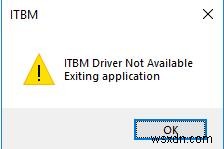 修正済み：ITBMドライバーはWindows11/10では使用できません 