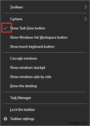 Windows 10でタスクビューを開き、無効にし、有効にする方法 