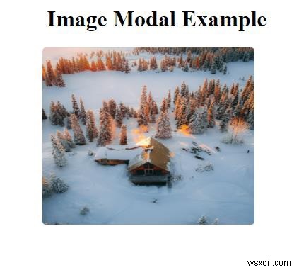 CSSとJavaScriptを使用してレスポンシブモーダル画像を作成するにはどうすればよいですか？ 