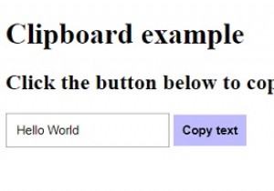 JavaScriptを使用してテキストをクリップボードにコピーするにはどうすればよいですか？ 