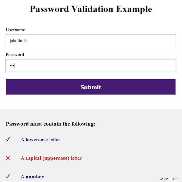 CSSとJavaScriptを使用してパスワード検証フォームを作成するにはどうすればよいですか？ 