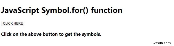 JavaScript Symbol.for（）関数 