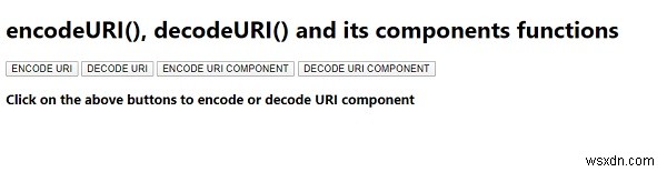 JavaScript encodeURI（）、decodeURI（）およびそのコンポーネント関数 