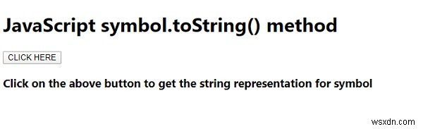JavaScript symbol.toString（） 