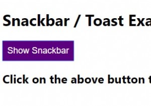 CSSとJavaScriptでスナックバー/トーストを作成するにはどうすればよいですか？ 