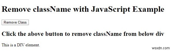 JavaScriptを使用して要素からクラス名を削除するにはどうすればよいですか？ 