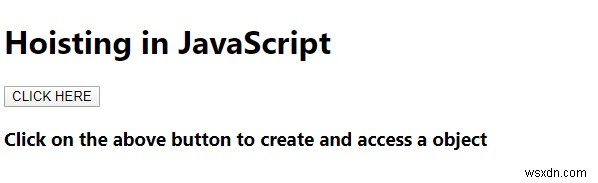 JavaScriptでオブジェクトを作成してそのプロパティにアクセスするにはどうすればよいですか？ 