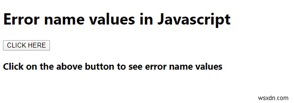 JavaScriptのエラー名の値を例を挙げて説明します。 