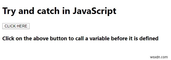 JavaScriptのtryステートメントとcatchステートメントを例を挙げて説明します。 