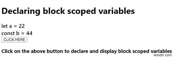 JavaScriptでブロックスコープ変数を宣言する方法は？ 