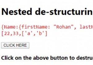 JavaScriptでネストされたデストラクチャリング。 