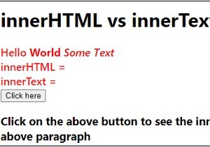 JavaScriptのinnerHTMLとinnerText。 