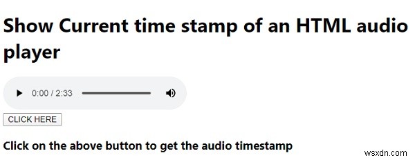 HTMLオーディオプレーヤーの現在のタイムスタンプを解析して表示するJavaScript。 