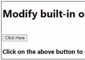 JavaScriptで組み込みオブジェクトのプロトタイプを変更できますか 