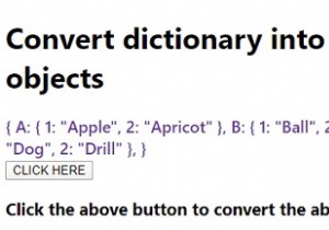 辞書をJavaScriptオブジェクトのリストに変換する方法は？ 