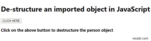 JavaScriptでインポートされたオブジェクトを非構造化するにはどうすればよいですか？ 