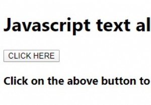 JavaScriptテキストアラートについて説明する 