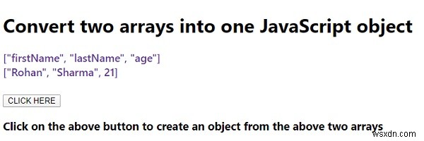 2つの配列を1つのJavaScriptオブジェクトに変換できますか？ 