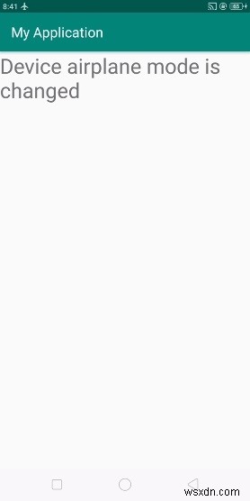 Androidでデバイスの機内モードが変更されていることを確認する方法は？ 