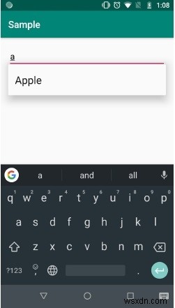 AndroidアプリでAutoCompleteTextViewを使用する方法は？ 
