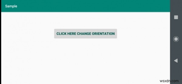 Androidのボタンを使用してプログラムで画面の向きを変更するにはどうすればよいですか？ 