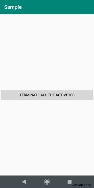 Androidですべてのアクティビティを一度に閉じるにはどうすればよいですか？ 