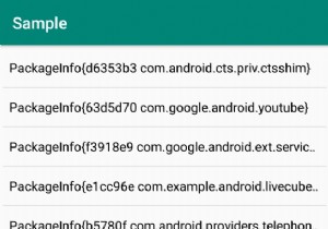 インストールされているAndroidアプリケーションのリストを取得するにはどうすればよいですか？ 