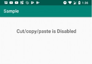 AndroidアプリでEditTextから/へのコピー/貼り付けを無効にする方法は？ 