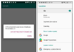 AndroidデバイスのGPSが有効になっているかどうかを確認するにはどうすればよいですか？ 