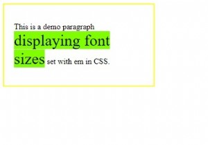 CSSを使用してEmでフォントサイズを設定する 