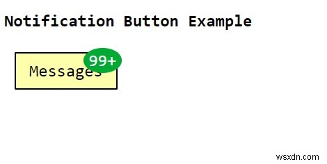 CSSで通知ボタンを作成するにはどうすればよいですか？ 