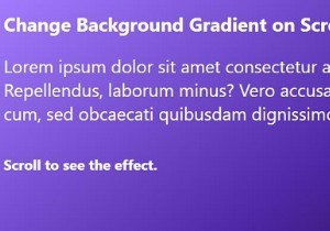 CSSを使用してスクロールでグラデーションの背景色を作成するにはどうすればよいですか？ 