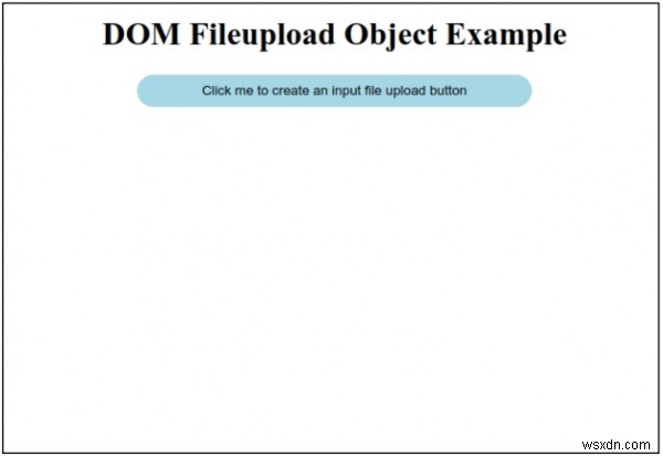 HTMLDOM入力FileUploadオブジェクト 