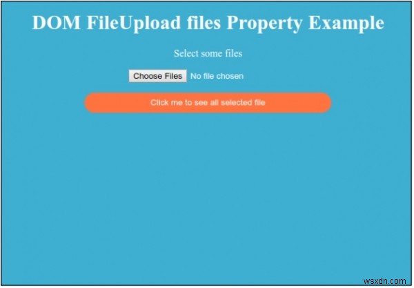 HTMLDOM入力ファイルアップロードファイルプロパティ 