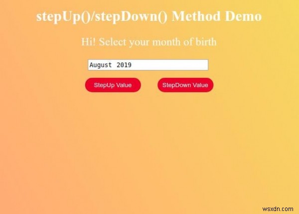 HTML DOM入力月stepUp（）メソッド 