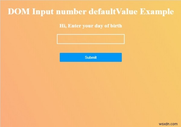 HTMLDOM入力番号defaultValueプロパティ 