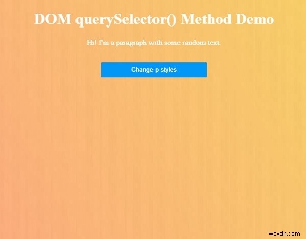 HTML DOM querySelector（）メソッド 