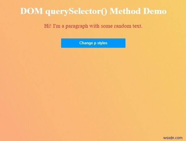 HTML DOM querySelector（）メソッド 