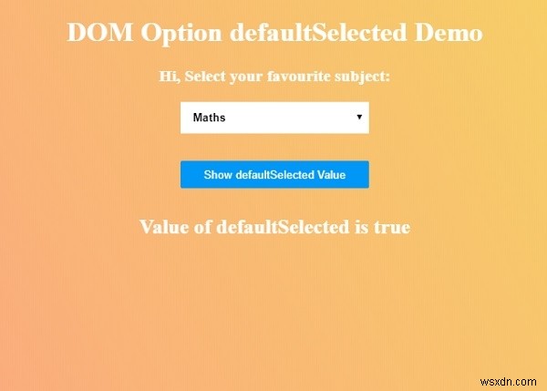 HTMLDOMオプションdefaultSelectedプロパティ 