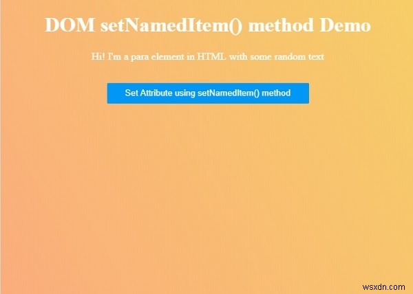 HTML DOM setNamedItem（）メソッド 