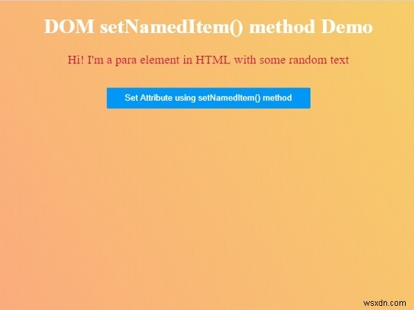 HTML DOM setNamedItem（）メソッド 