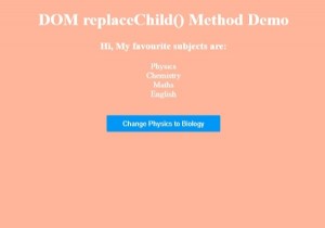 HTML DOM replaceChild（）メソッド 